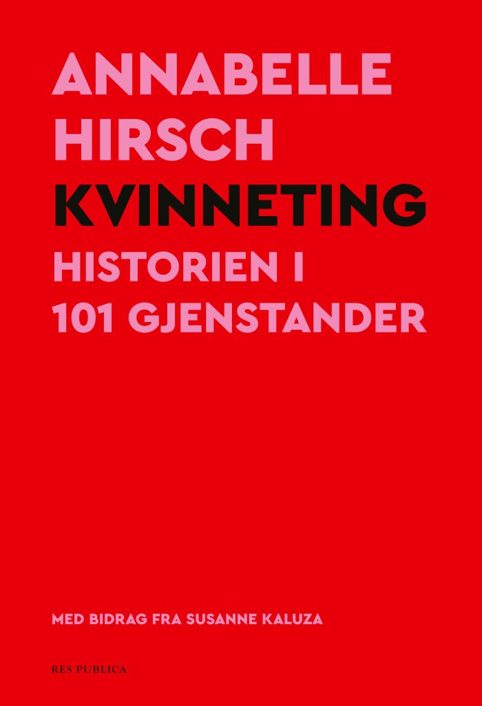Kvinneting. Historien i 101 gjenstander